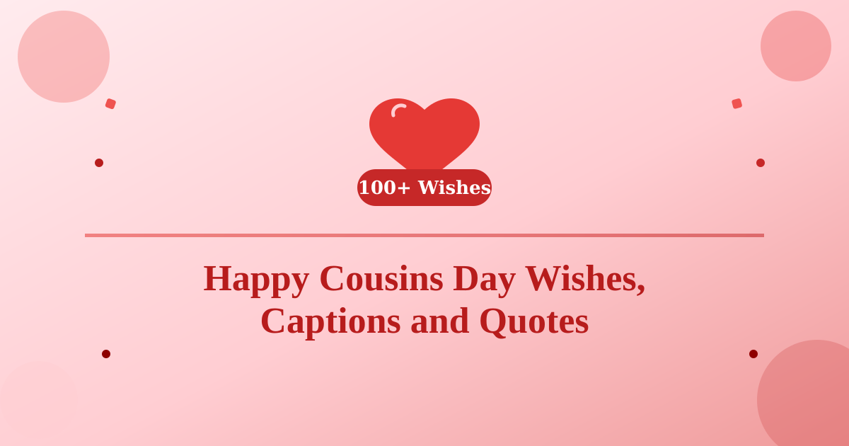 Happy Cousins Day wishes, captions and quotes banner