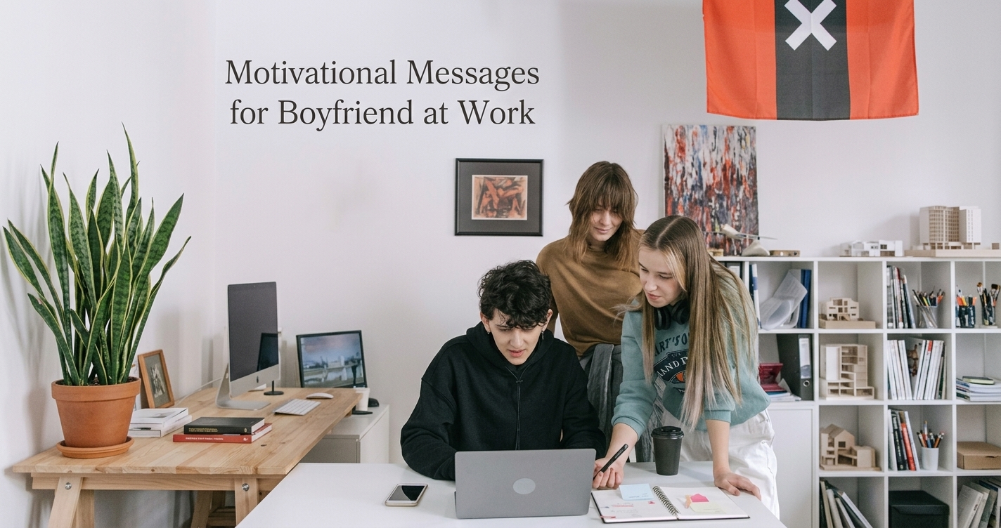 motivational messages for boyfriend